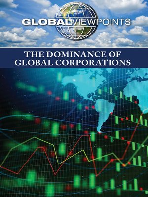 cover image of The Dominance of Global Corporations